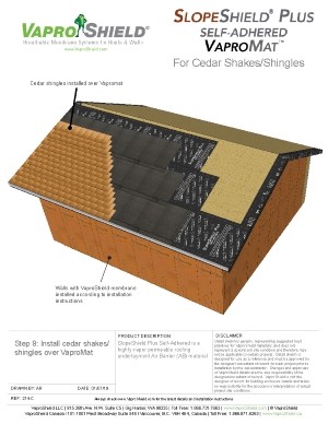 SlopeShield Plus Self-Adhered and VaproMat with Cedar Shingles